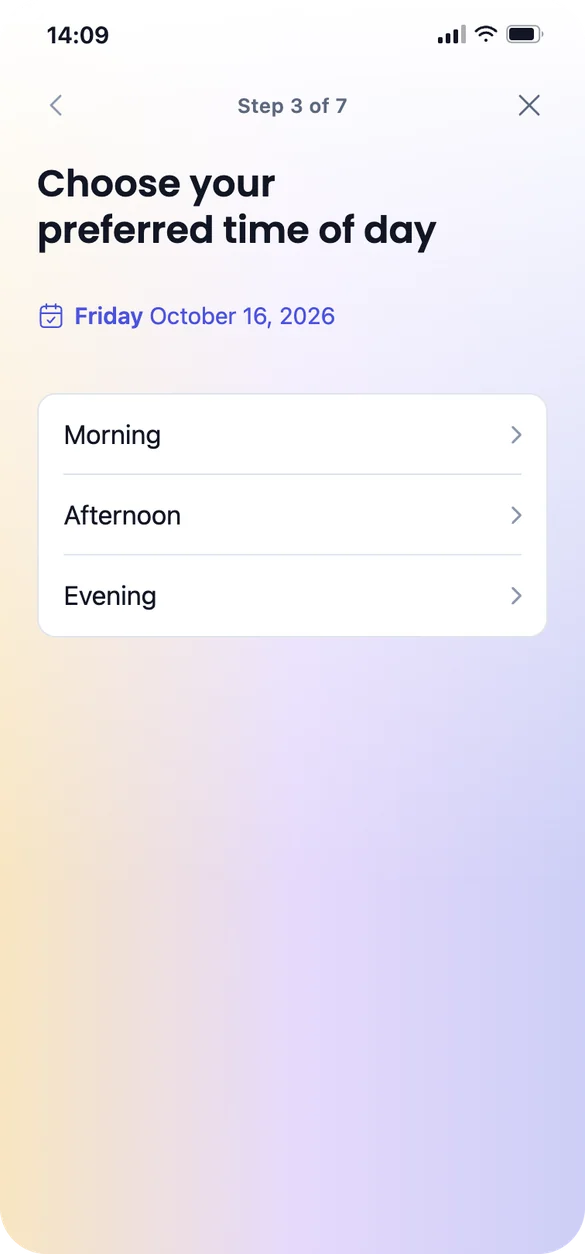 Step 3 of 7: choose morning, afternoon, or evening.