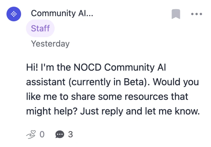 The NOCD Community AI assistant, in beta, replies offering to share some resources that might help.