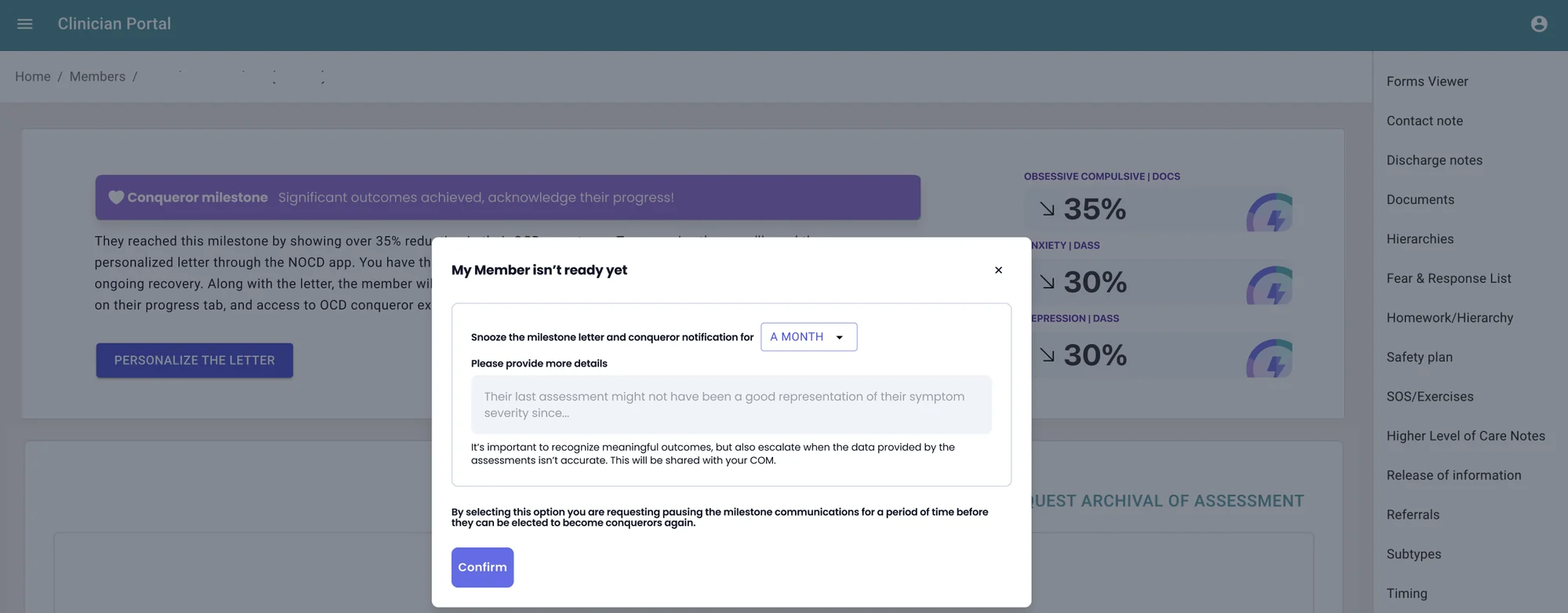 The member's record in Noto's clinician portal, with the Conqueror milestone banner and score drops of 35% and 30% behind a My Member isn't ready yet dialog: snooze the milestone letter and Conqueror notification for a month, add details on why, and confirm.