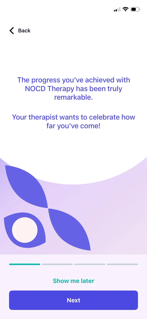 The progress you've achieved with NOCD Therapy has been truly remarkable. Your therapist wants to celebrate how far you've come.